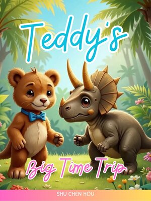 cover image of Teddy's Big Time Trip